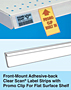 Front-Mount Adhesive-back Clear Scan Label Strips with Promo Clip