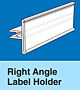 Right Angle Label Holders for Paper Labels